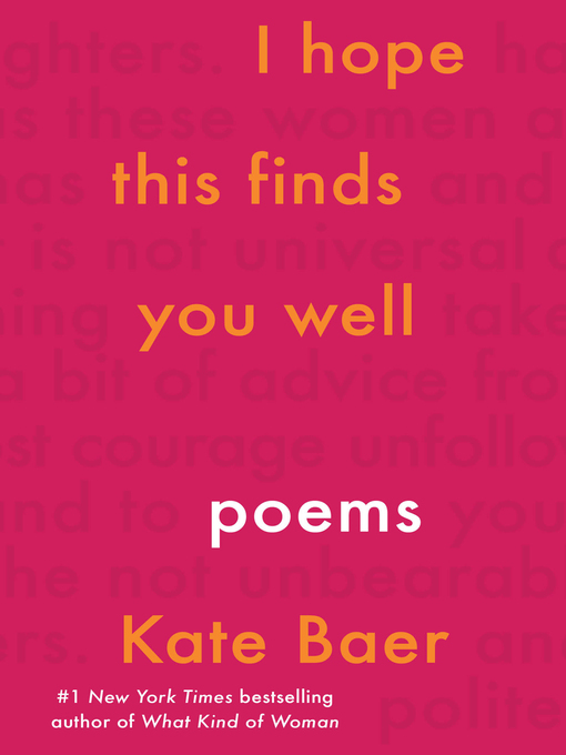 Title details for I Hope This Finds You Well by Kate Baer - Available